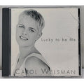 Lucky To Be Me by Carol Welsman (CD, 2006, Welcar)