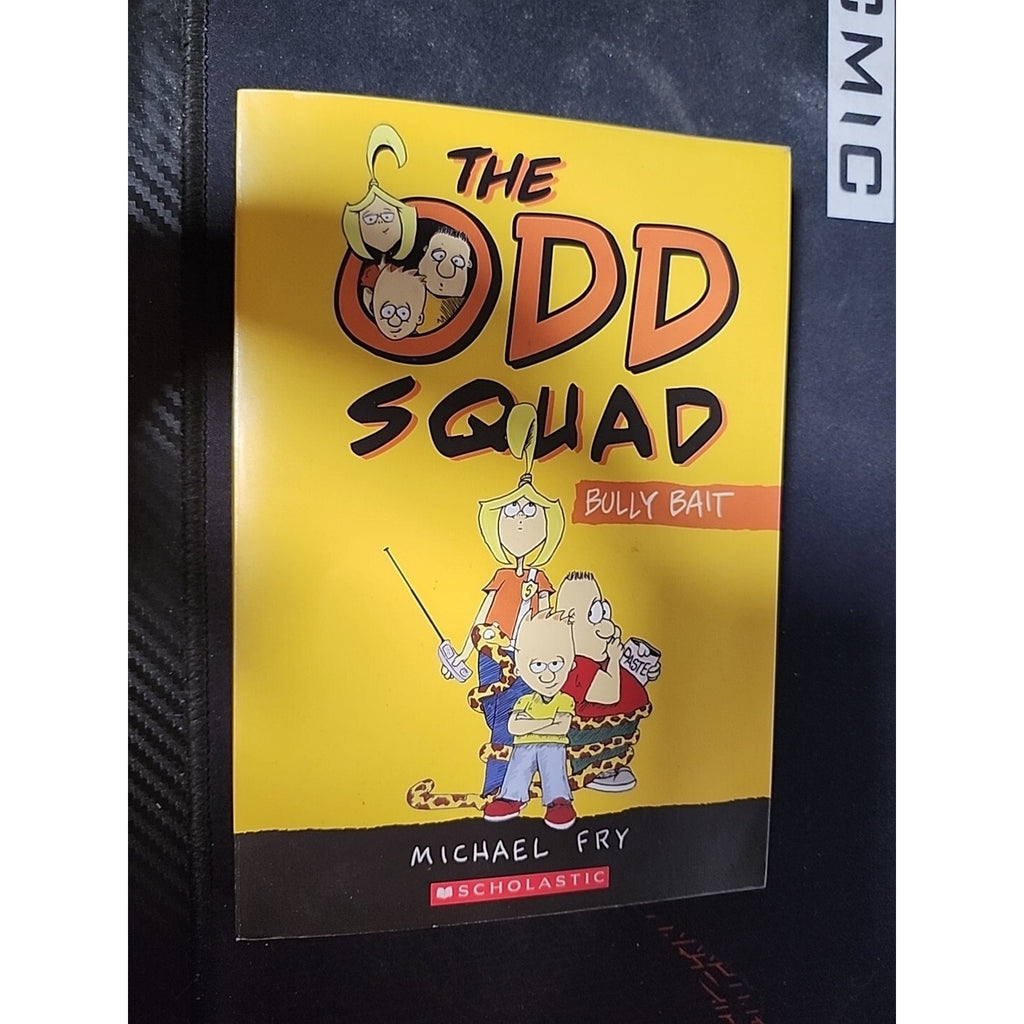 The Odd Squad series: Bully Bait by Michael Fry, Paperback