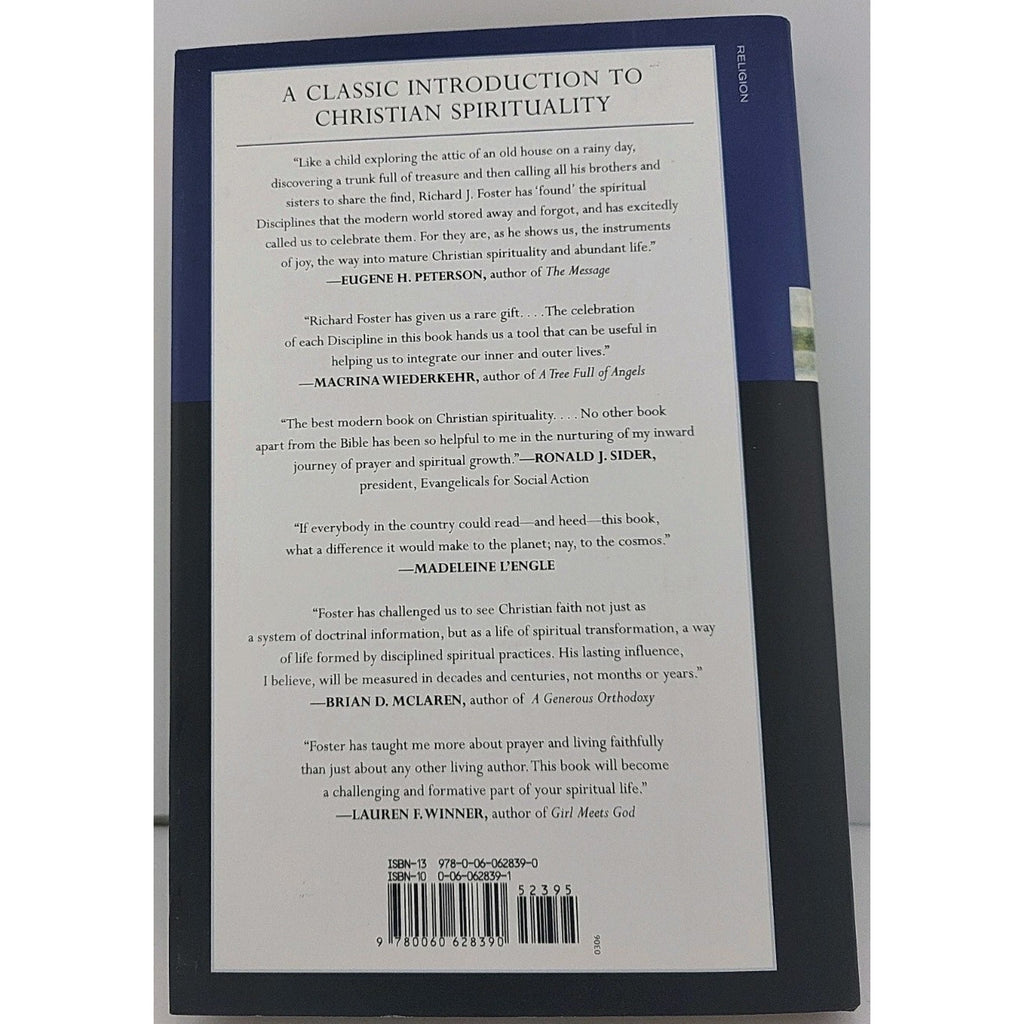 Celebration of Discipline, the Rev Ed : Revised and Expanded Edition by Richard