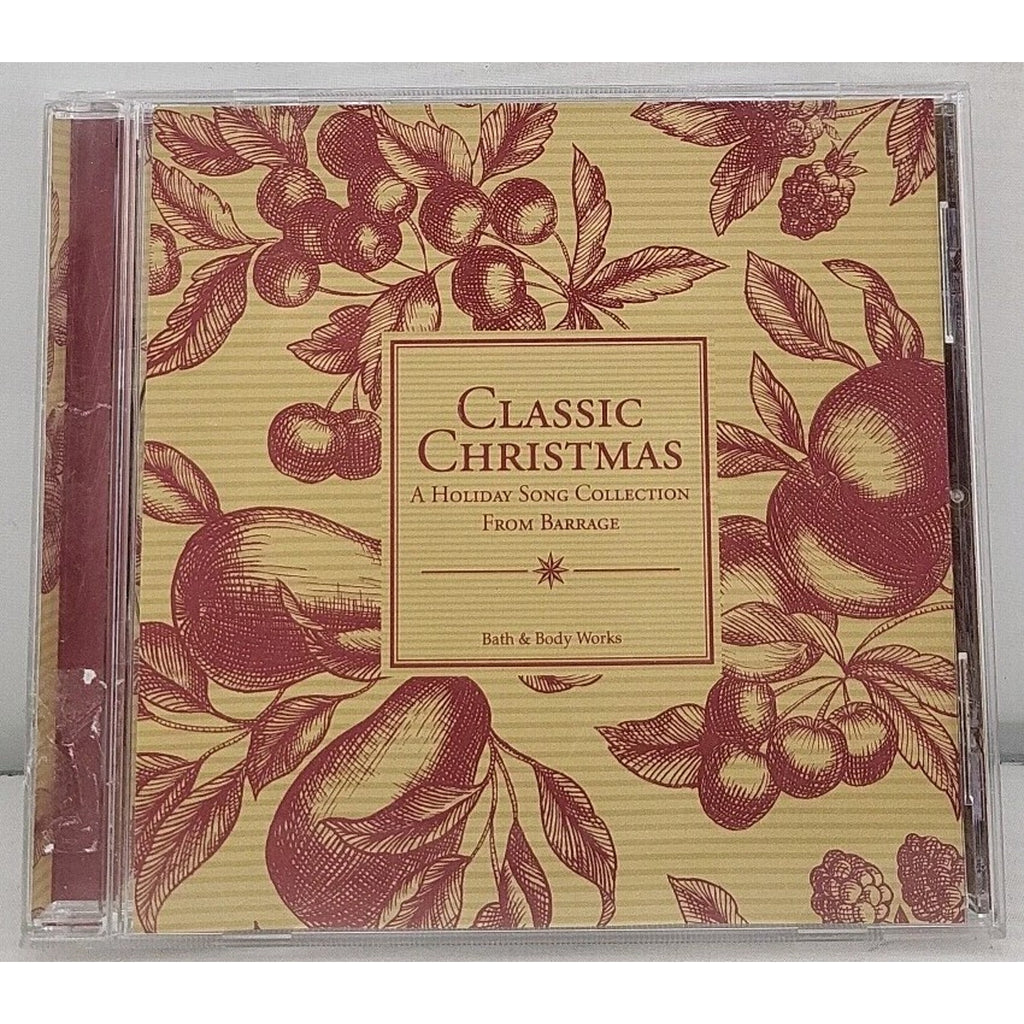 Classic Christmas A Holiday Song Collection From Barrage Bath & Body Works CD
