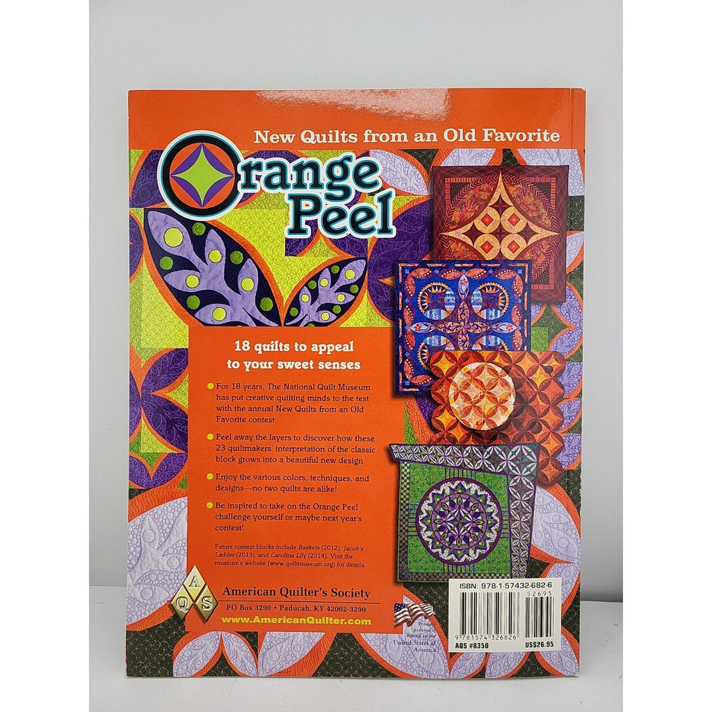 Orange Peel: New Quilts from an Old Favorite by Linda Baxter Lasco (2011,...