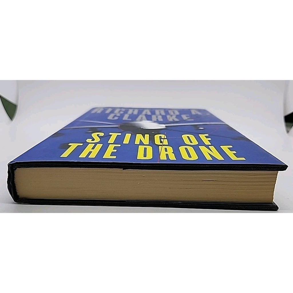 Sting of the Drone by Richard A. Clarke (2014, Hardcover)