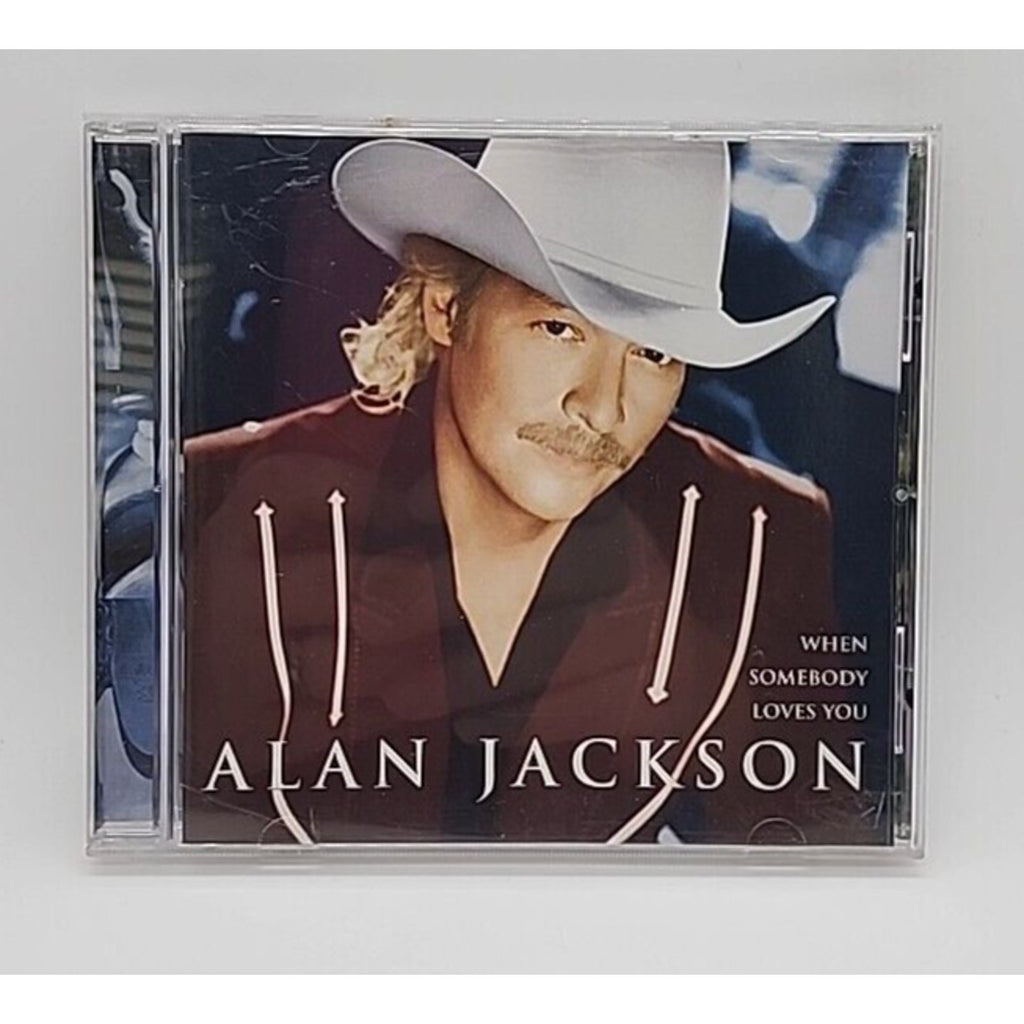 When Somebody Loves You by Alan Jackson (CD, Nov-2000, Arista)