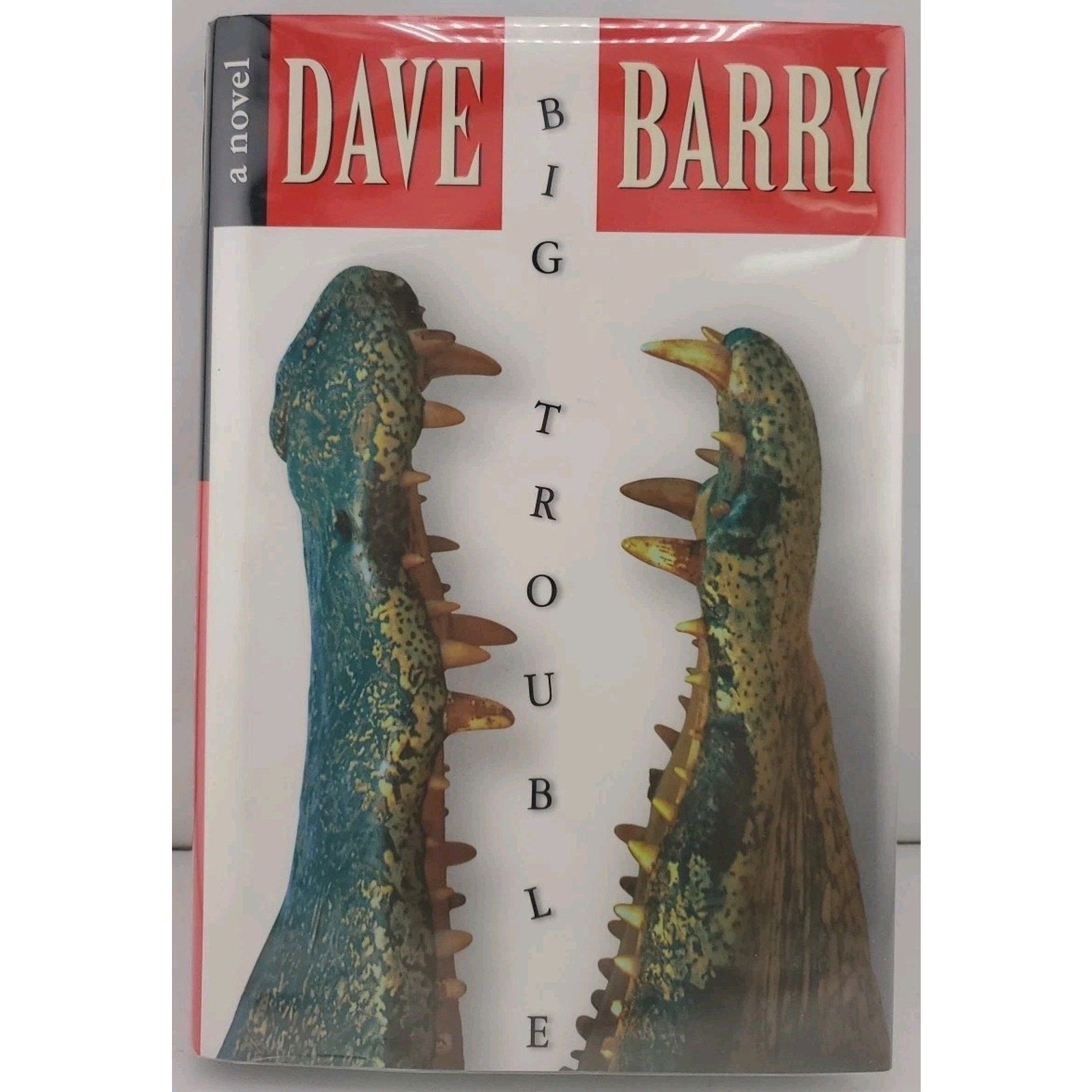 Big Trouble by Dave Barry (1999, Hardcover)