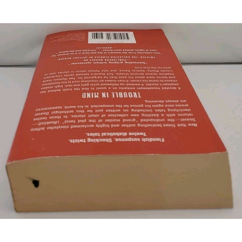 Trouble in Mind : The Collected Stories, Volume 3 by Jeffery Deaver (2014, Trade