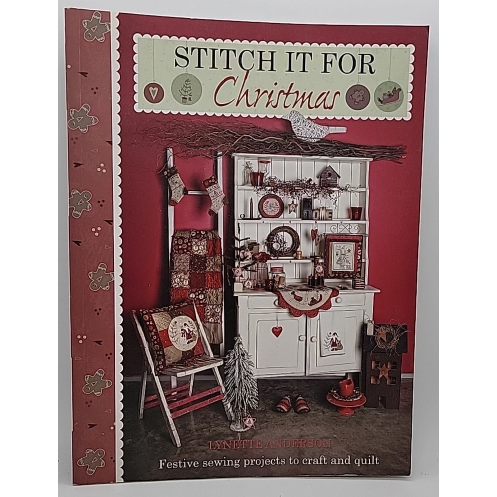 Stitch It for Christmas: Festive Sewing Projects to Craft and Quilt (Paperback)