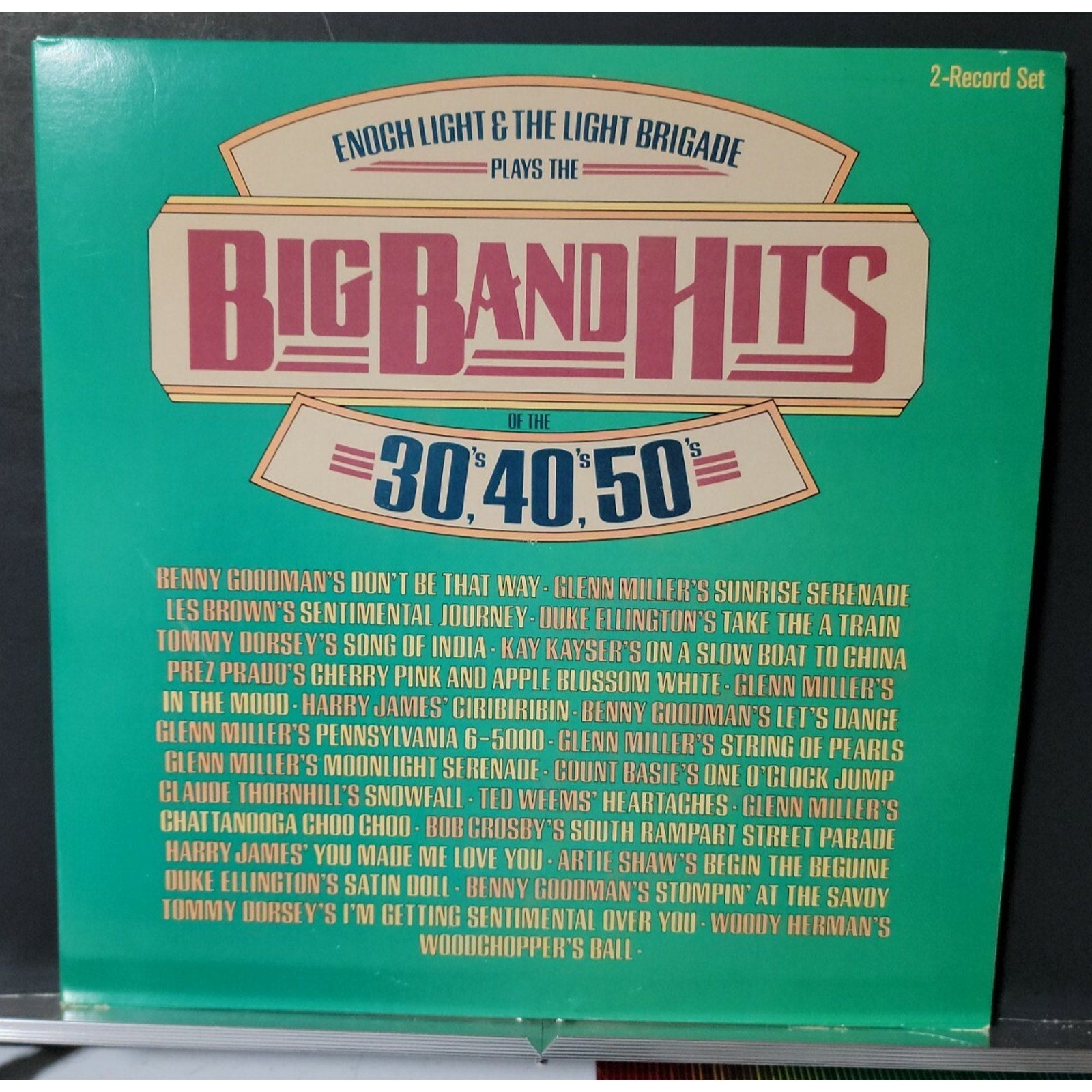 Enoch Light & The Light Brigade* – Plays The Big Band Hits Of The 30's, 40's, 50