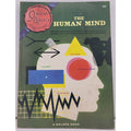 The Human Mind By Dr. James G. Miller