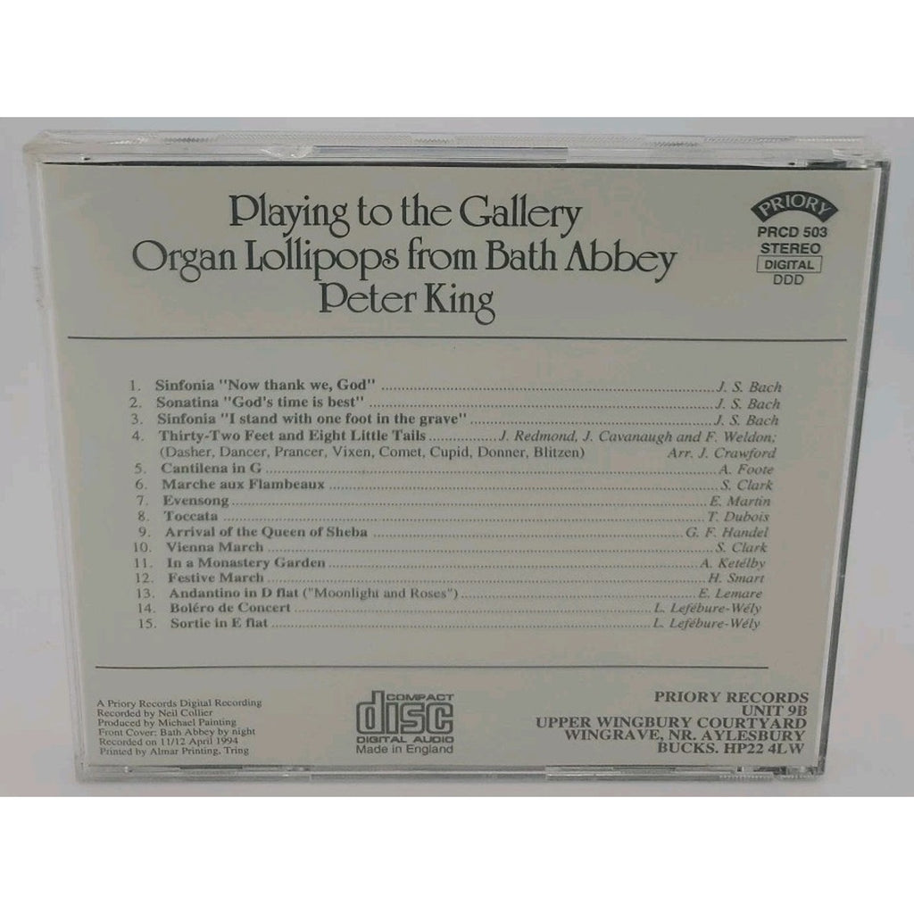 Playing To The Gallery Organ Lollipops From The Bath Abbey, Peter King CD
