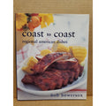 In the Kitchen with Bob : Coast to Coast by Bob Bowersox (2002, Hardcover)