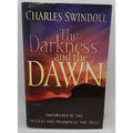 Darkness and the Dawn by Charles R. Swindoll (2001, Hardcover)