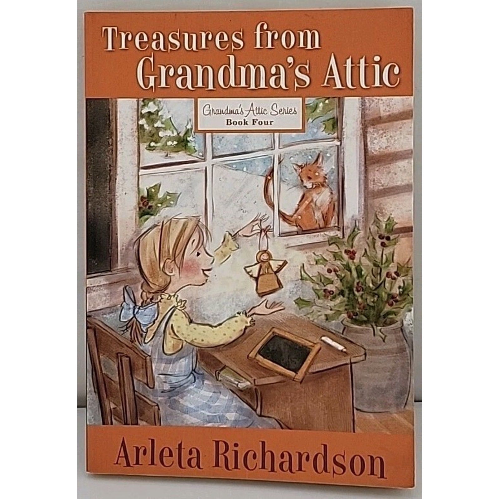 Treasures from Grandma's Attic by Arleta Richardson (2011, Trade Paperback)