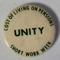 Cost Of Living On Pensions Unity Short Work Week Pinback
