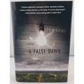 False Dawn by Tom Lowe (2009, Hardcover)