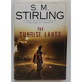 Sunrise Lands by S. M. Stirling (2007, Hardcover)