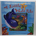 Little Whale Tale by Sam McKendry (2005, Hardcover / Prepack)