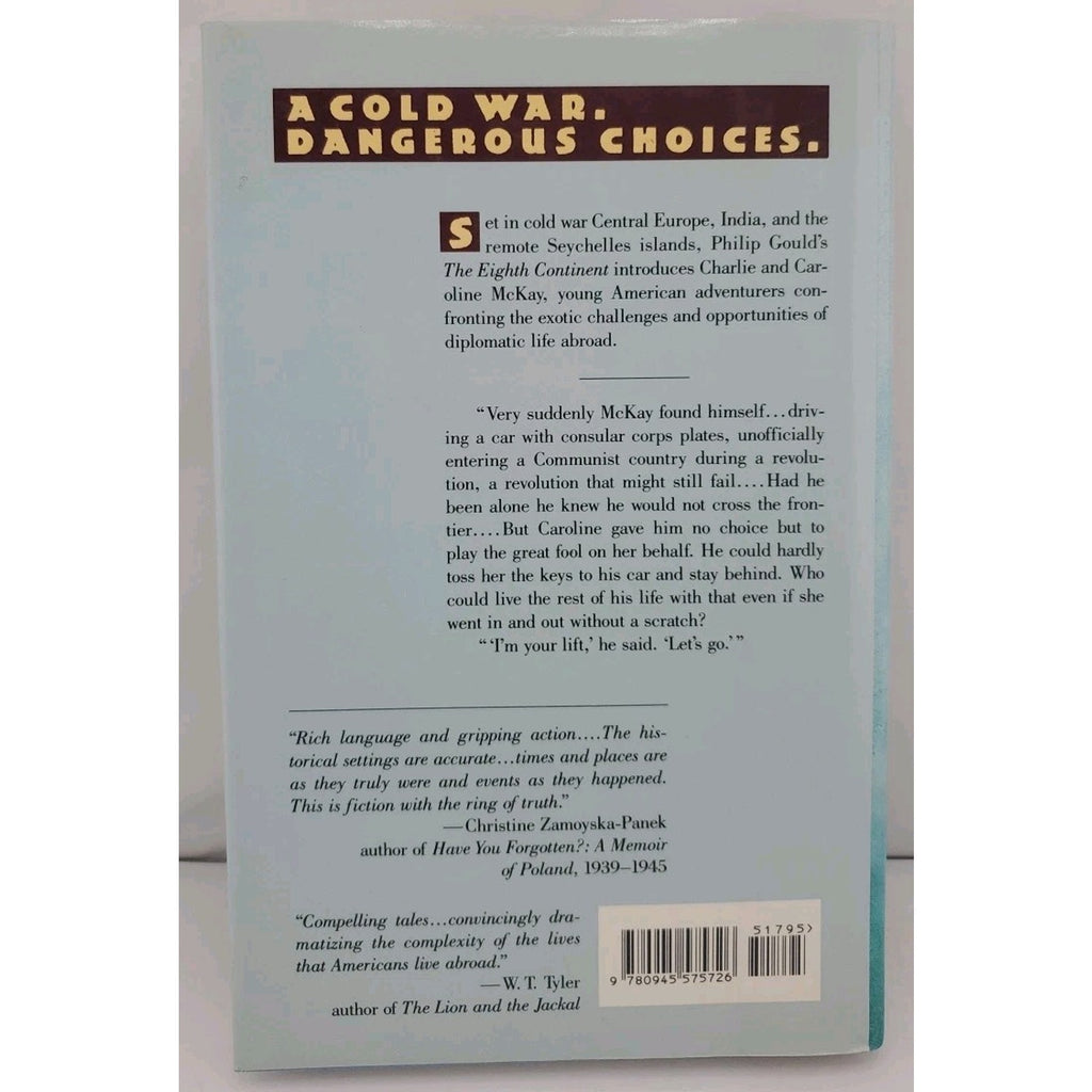 Eighth Continent : Tales of the Foreign Service by Philip Gould (1991,...