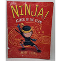 Ninja! Attack of the Clan - Arree Chung - Paperback