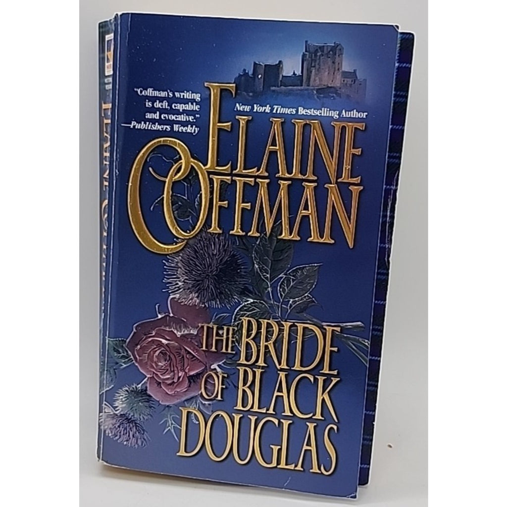 Bride of Black Douglas by Elaine Coffman (2000, Mass Market)