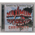 Maximum Worship Christmas Canada's Top 25 Christmas Songs (CD)