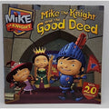 Mike the Knight and the Good Deed by Tina Gallo (2013, Trade Paperback)