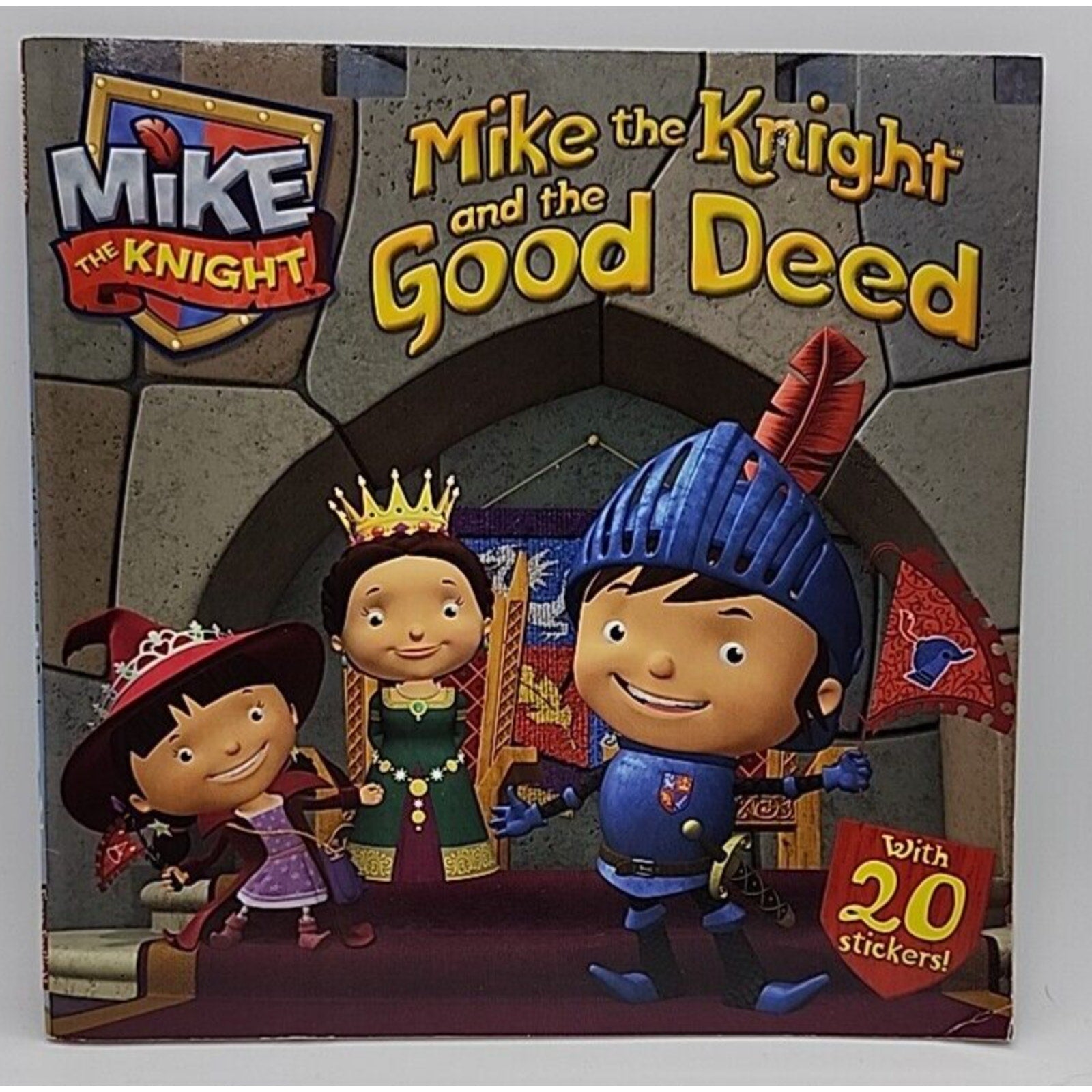 Mike the Knight and the Good Deed by Tina Gallo (2013, Trade Paperback)
