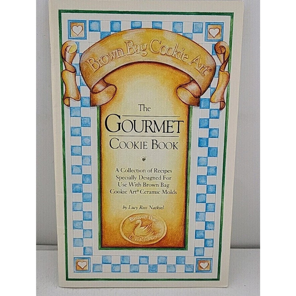 The Gourmet Cookie Book - A Collection Of Recipes Specially Designed For Use...