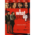What Goes Up (DVD, 2009)