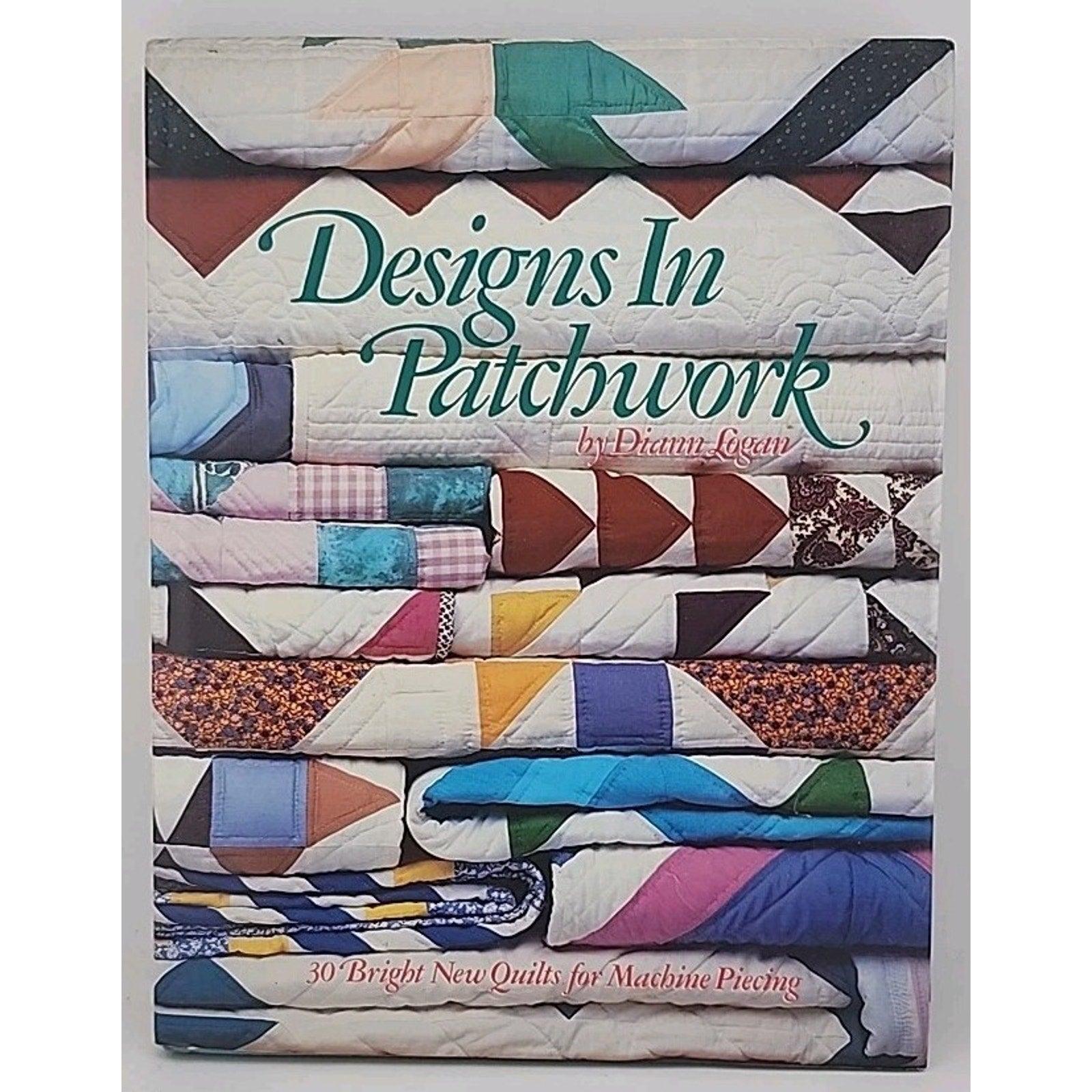Designs In Patchwork by Diann Logan (Hardcover)