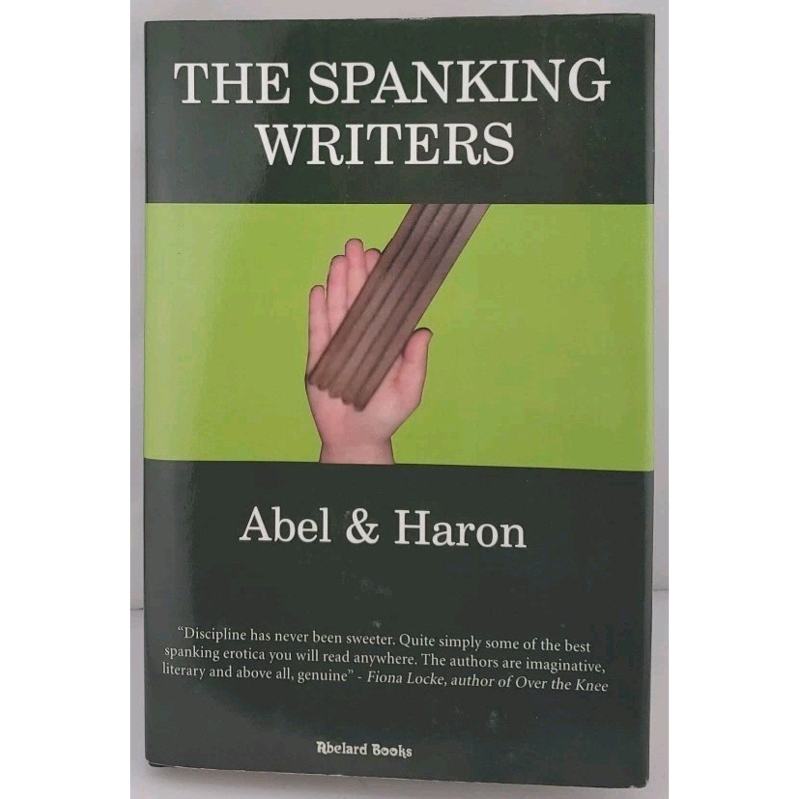Spanking Writers by Not Available (2008, Hardcover)