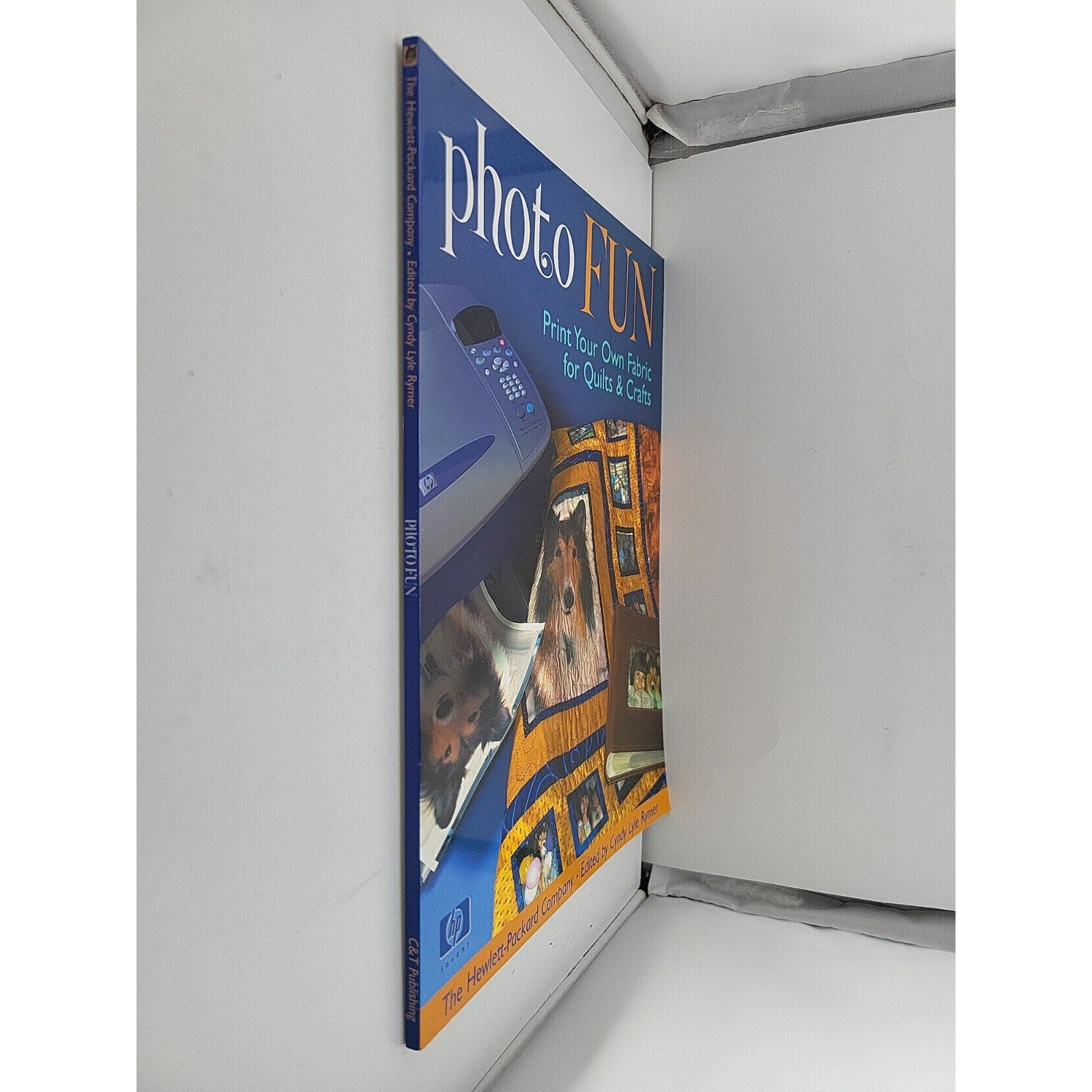 Photo Fun by The Hewlett Packard Company (2004, Trade Paperback)