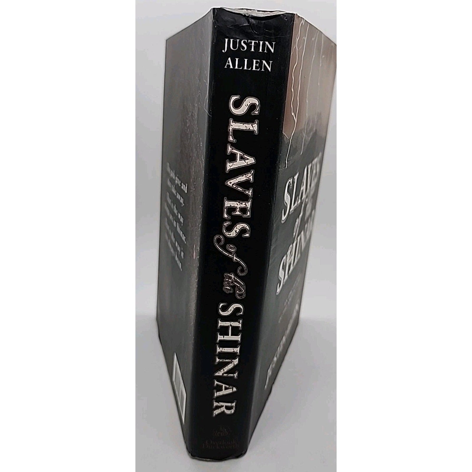 Slaves of the Shinar : An Epic Fantasy of the Ancient World by Justin Allen...