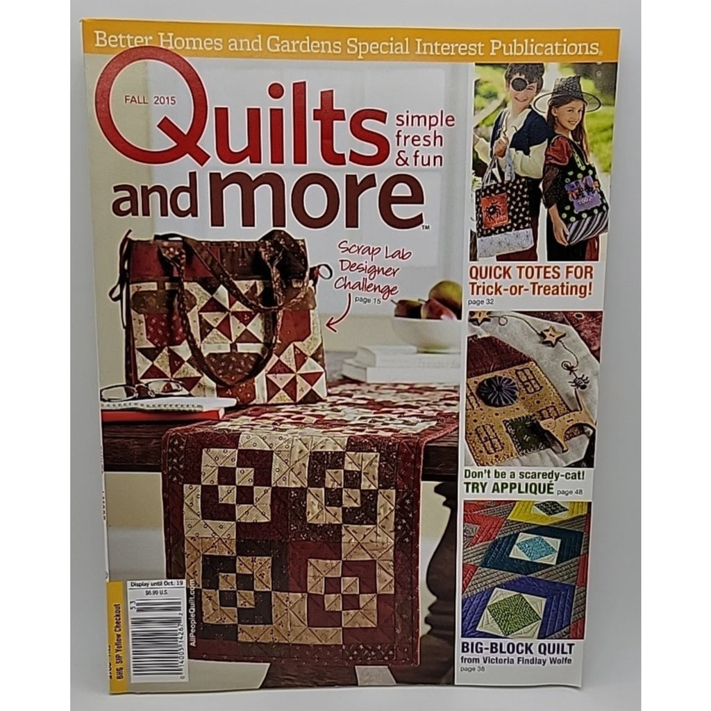 Quilts And More Magazine Better Homes And Gardens FALL 2015 Sewing