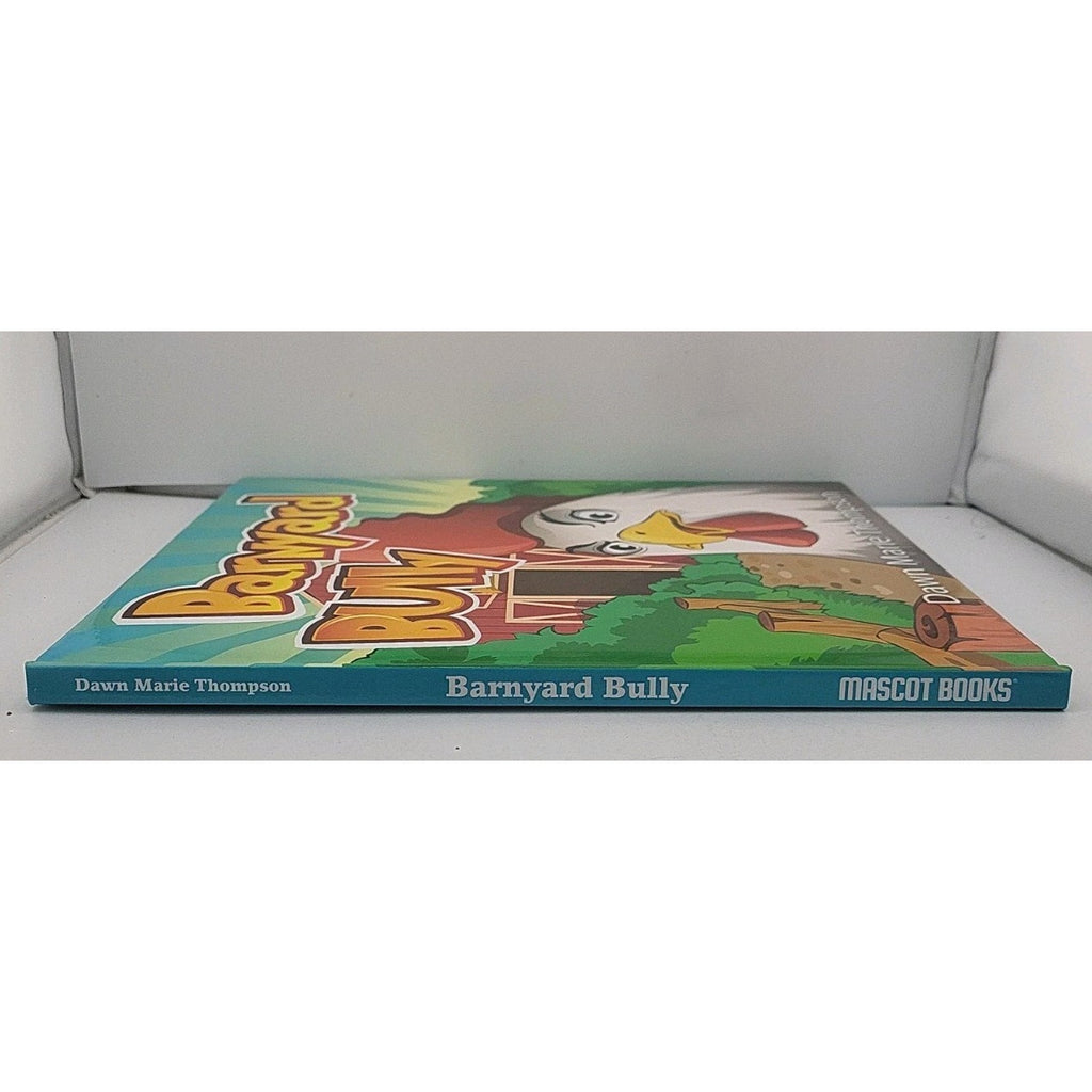 Barnyard Bully by Dawn Thompson (2016, Hardcover)