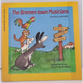 The Bremen-Town Musicians by Jack Kent and Ruth Gross (1985, Paperback)