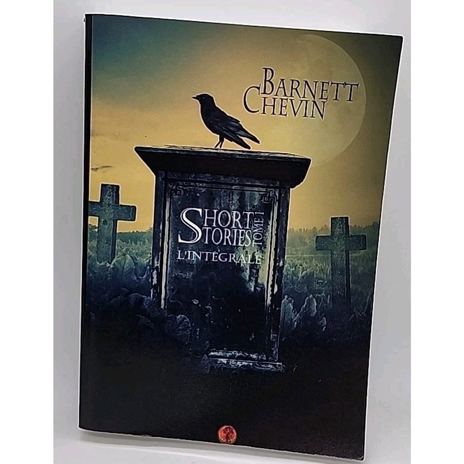 Barnett Chevin Short Stories Tome 1 *French* (Paperback)