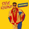 Makhombo by Steve Kekana (CD, Nov-1992, Celluloid)