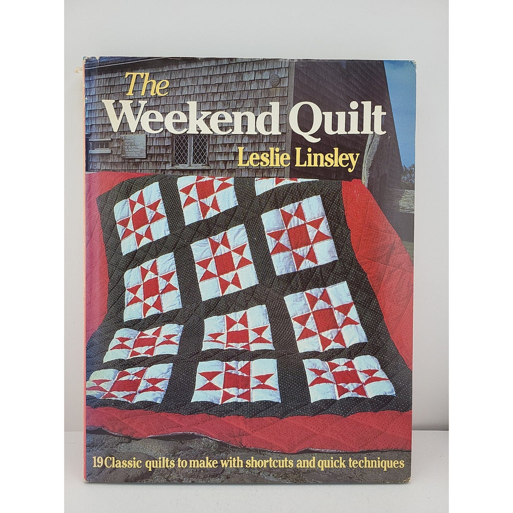 Weekend Quilter by Leslie Linsley (1986, Hardcover)