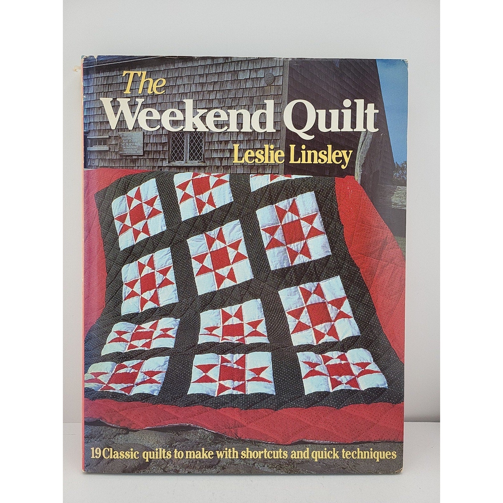 Weekend Quilter by Leslie Linsley (1986, Hardcover)