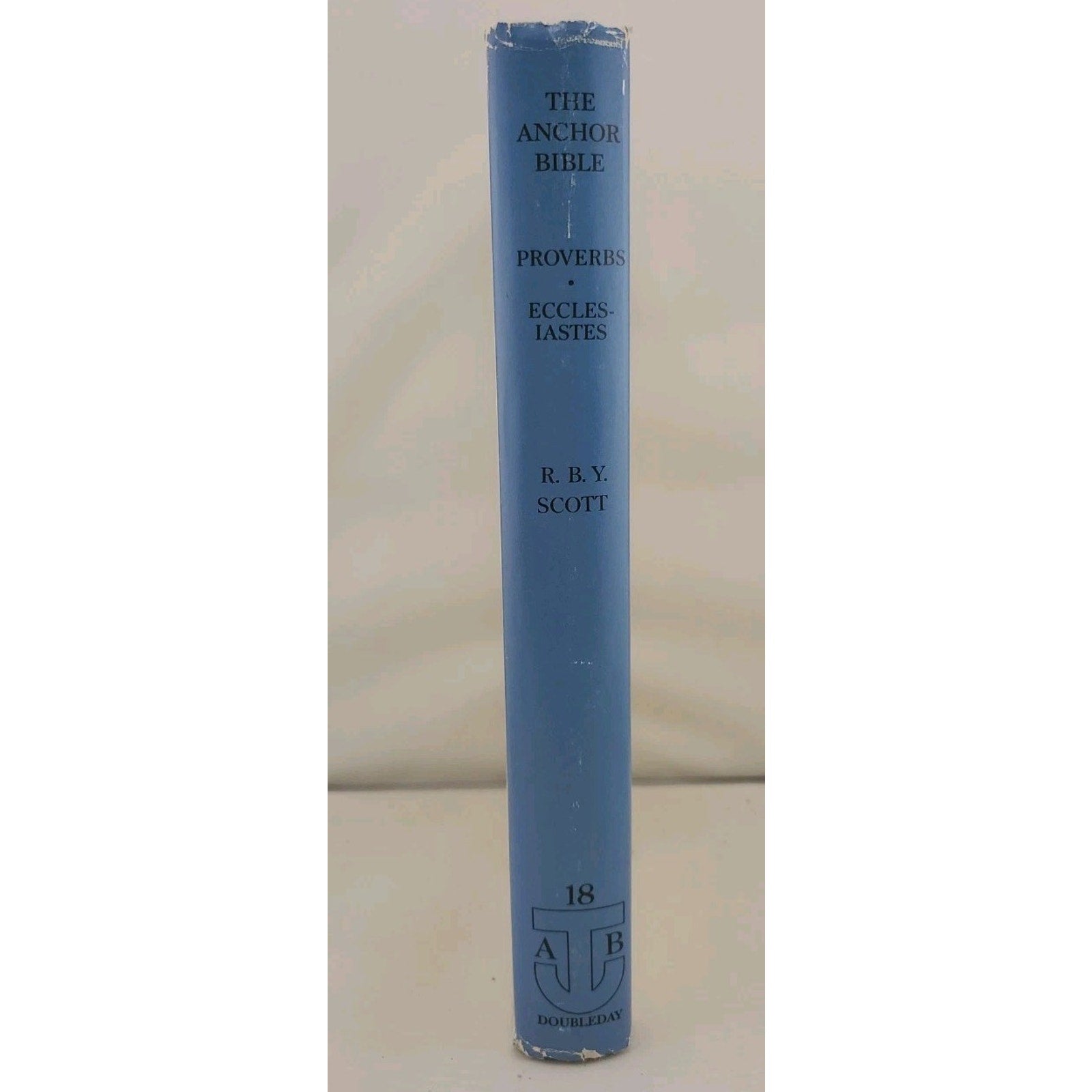 Proverbs and Ecclesiastes by R. B. Scott (1965, Hardcover)