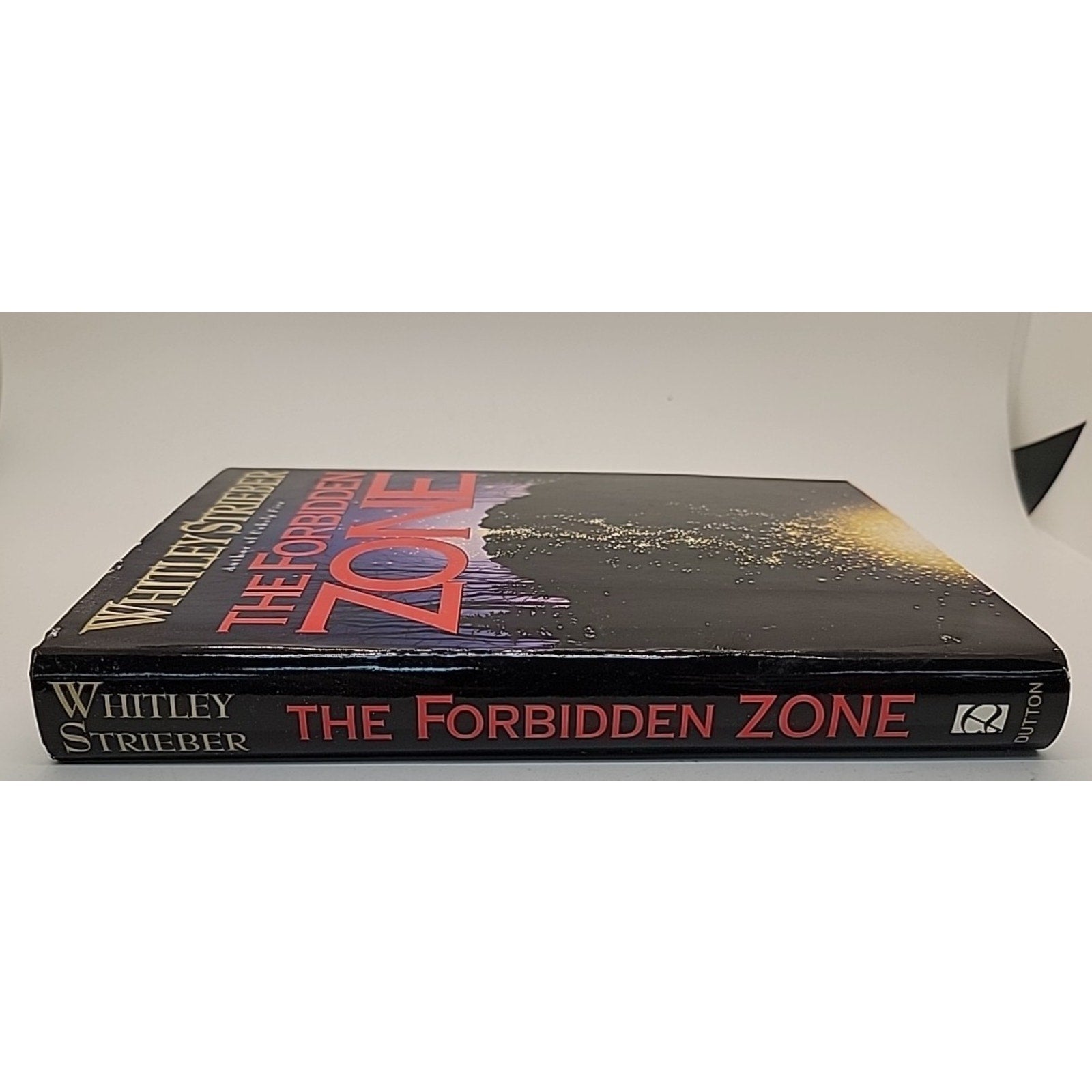 Forbidden Zone by Whitley Strieber (1993, Hardcover)