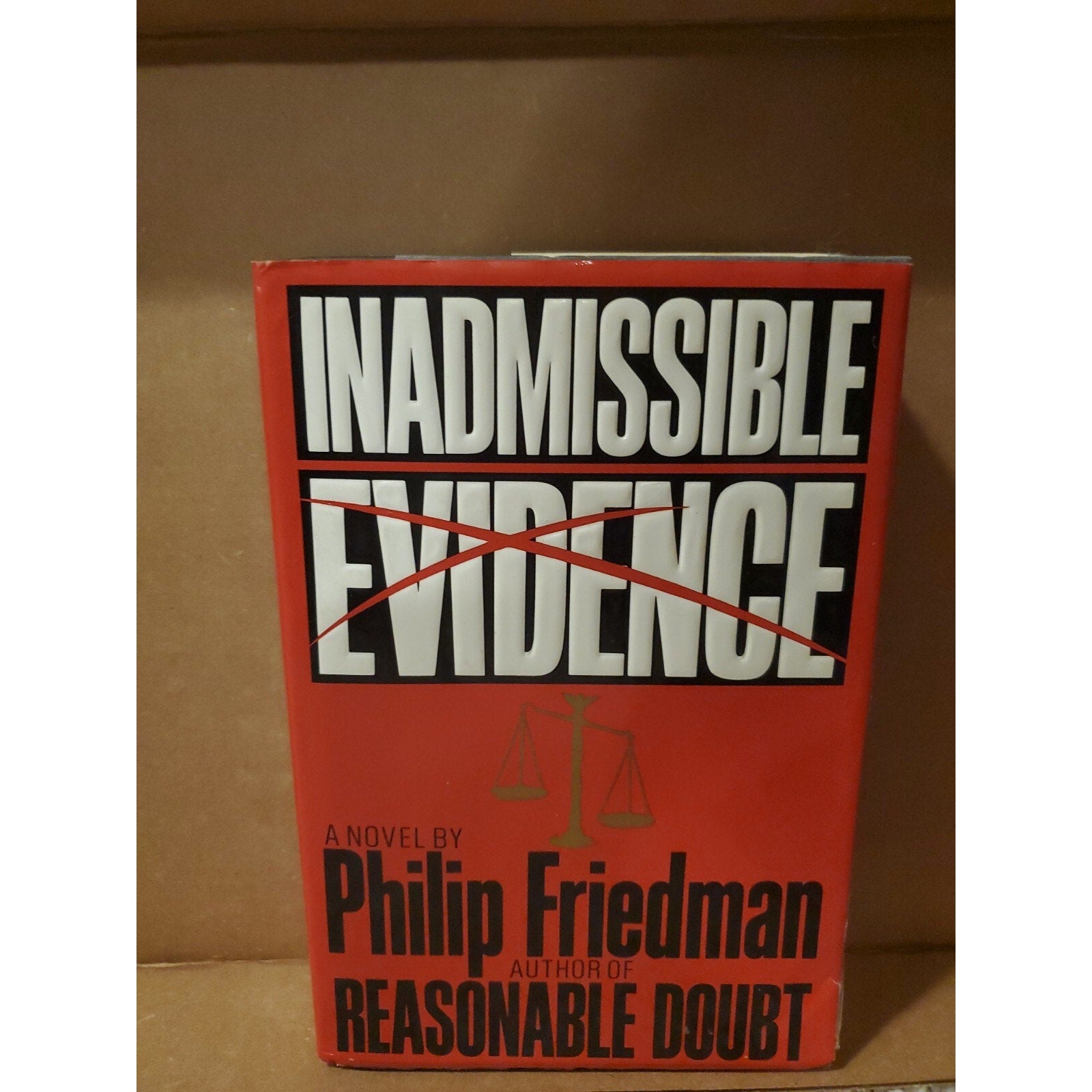 Inadmissible Evidence by Philip Friedman (1992, Hardcover)