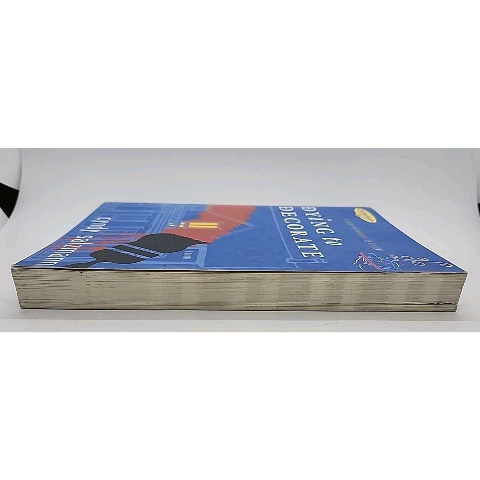Dying to Decorate by Cyndy Salzmann (2005, Trade Paperback)