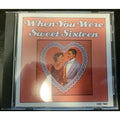 When You Were Sweet Sixteen - Disc Two - CD