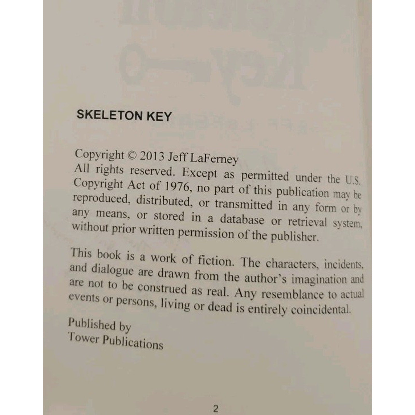 Skeleton Key by Jeff LaFerney (2013, Trade Paperback) *Signed*