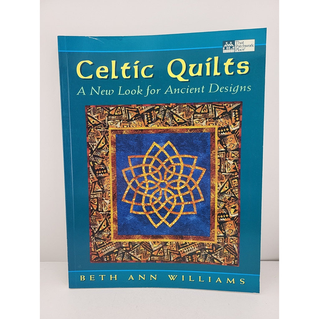 Celtic Quilts : A New Look for Ancient Designs by Beth Williams (2000,...