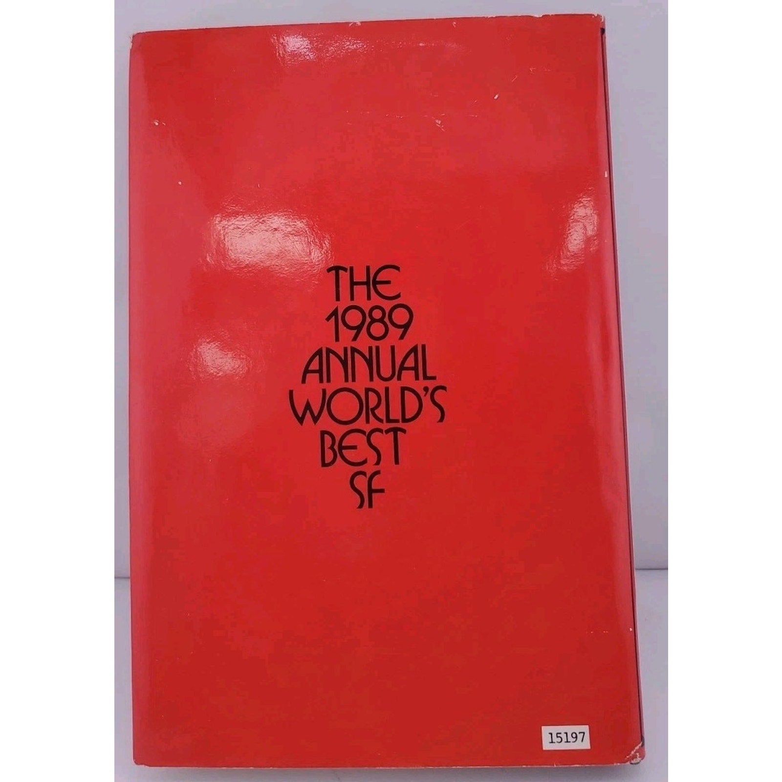 World's Best Science Fiction Annual, 1989 by Donald A. Wollheim (1989,Hardcover)