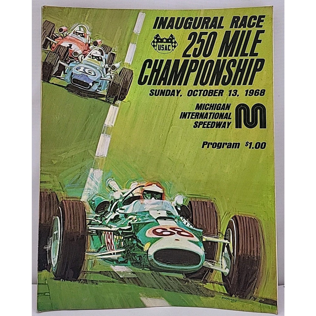 Inaugural Race 250 Mile Championship Magazine - Michigan International Speedway