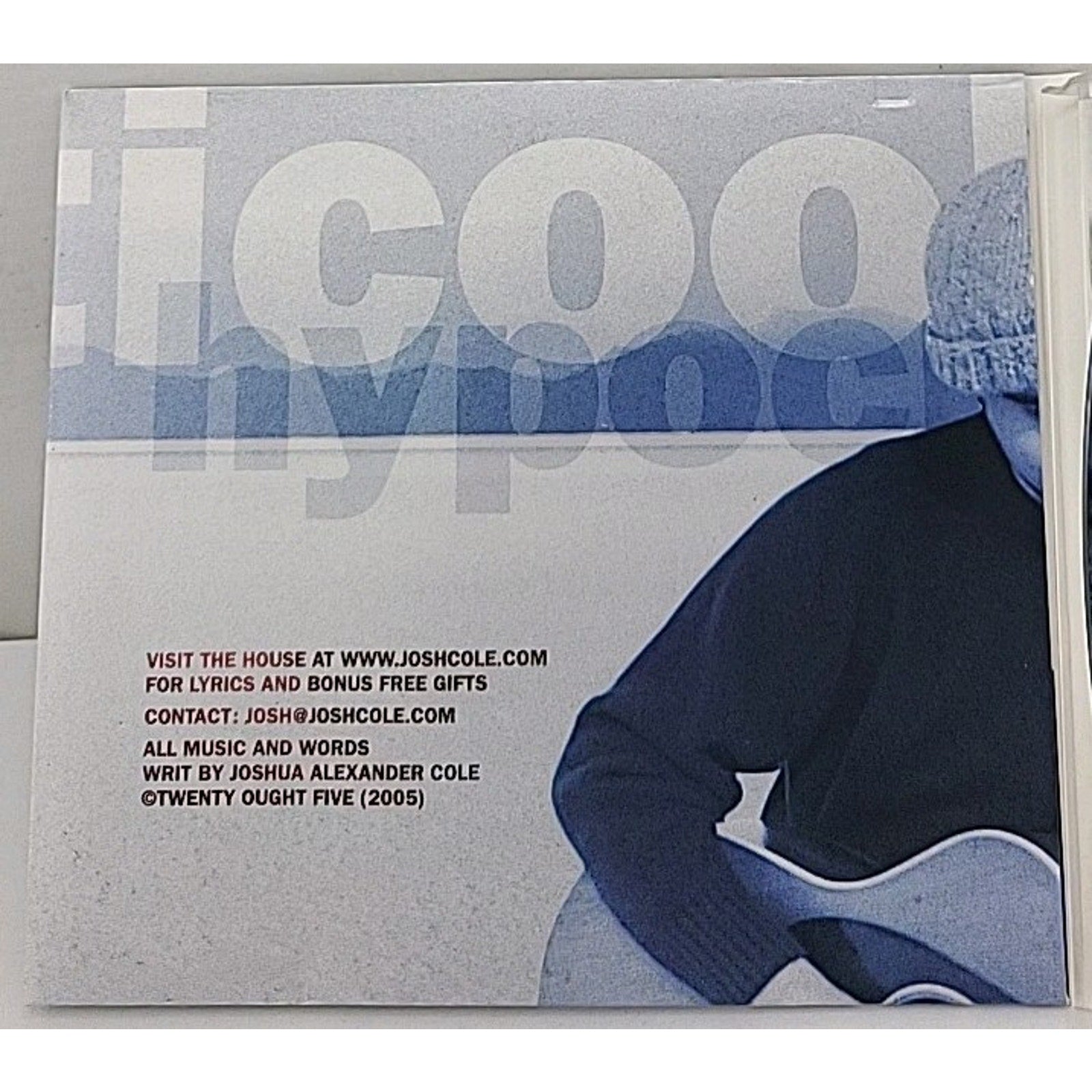 Hypocriticool by Josh Cole (CD, 2005)