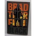Full Black : A Thriller by Brad Thor (2011, Hardcover)